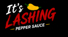 It's Lashing Pepper Sauce